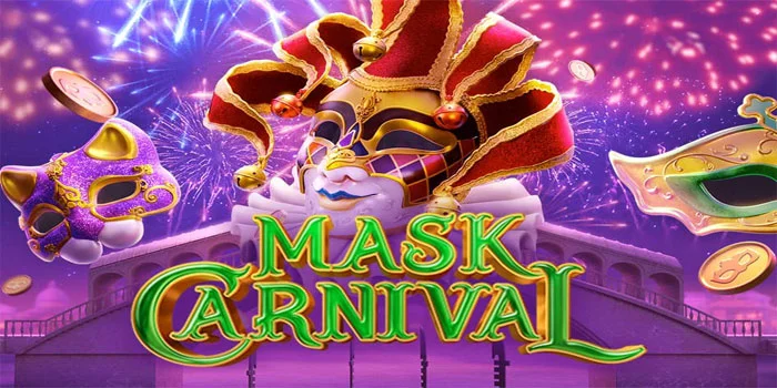 Mask Carnival – Mencari Jackpot & Keistimewaan Di Slot Online Amazing